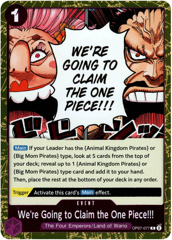 We're Going to Claim the One Piece!!! - OP07-077R - 500 years in the Future - Foil - Card Cavern