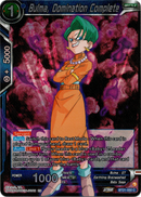 Bulma, Domination Complete - BT21-050 - Wild Resurgence - Foil - Card Cavern