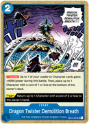 Dragon Twister Demolition Breath - OP04-057 UC - Kingdoms of Intrigue - Card Cavern