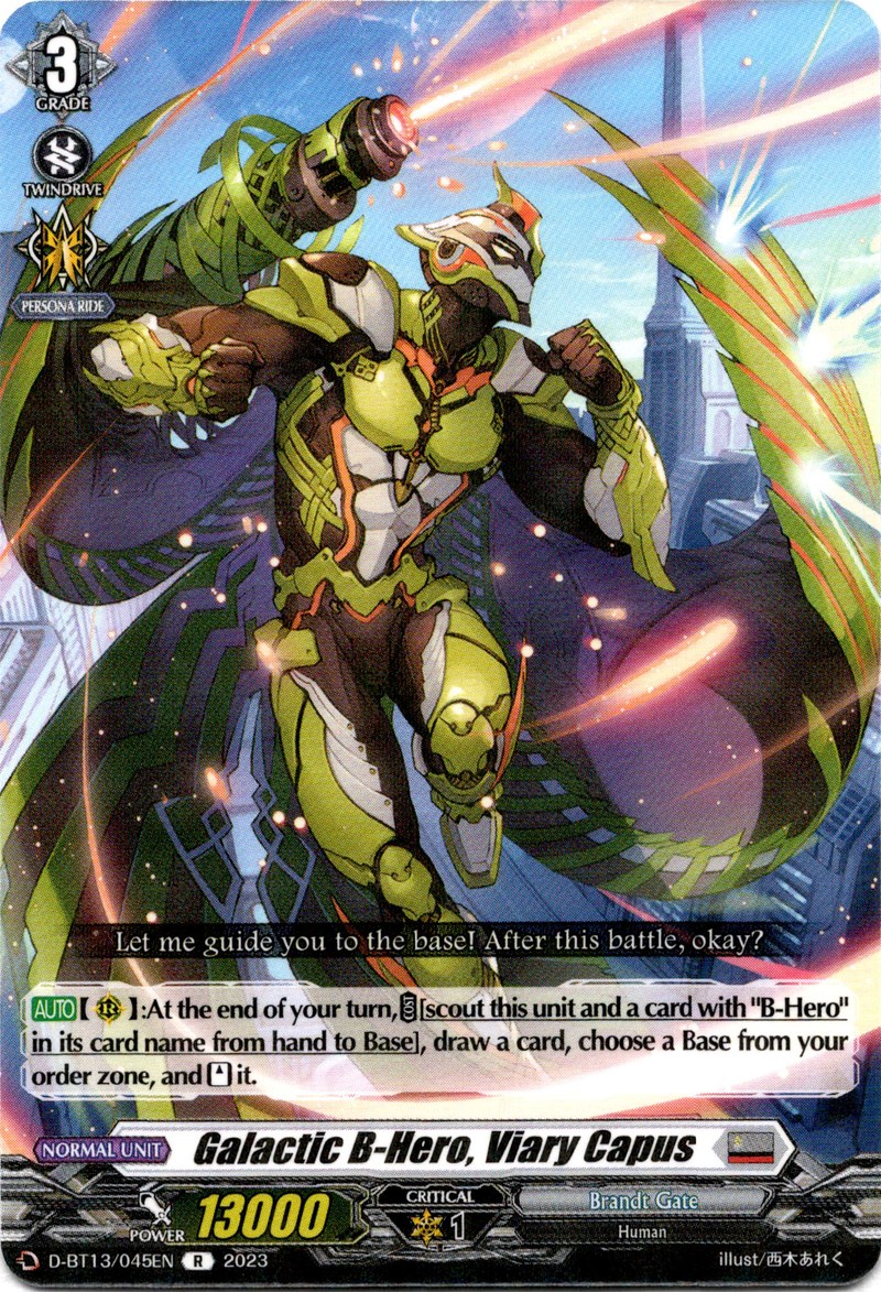 Galactic B-Hero, Viary Capus - D-BT13/045EN - Flight of Chakrabarthi - Card Cavern