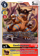 GeoGreymon - BT12-038 C - Across Time - Card Cavern