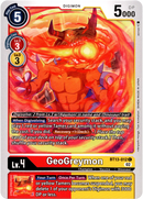 Geogreymon - BT13-012 C - Versus Royal Knight - Card Cavern