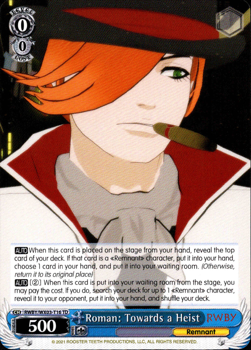 Roman: Towards a Heist - RWBY/WX03-T16 - RWBY - Card Cavern