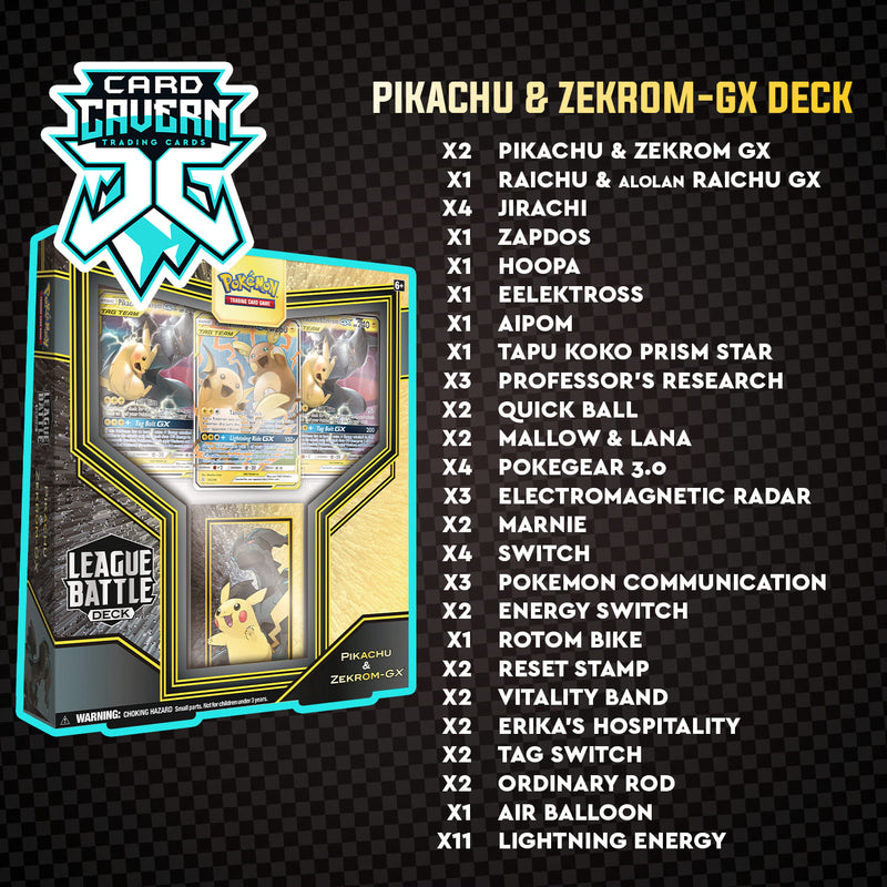 Pikachu/Zekrom GX Deck List