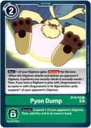 Pyon Dump - BT10-102 C - Xros Encounter - Card Cavern