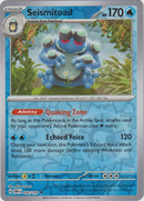 Seismitoad - 052/197 - Obsidian Flames - Reverse Holo - Card Cavern