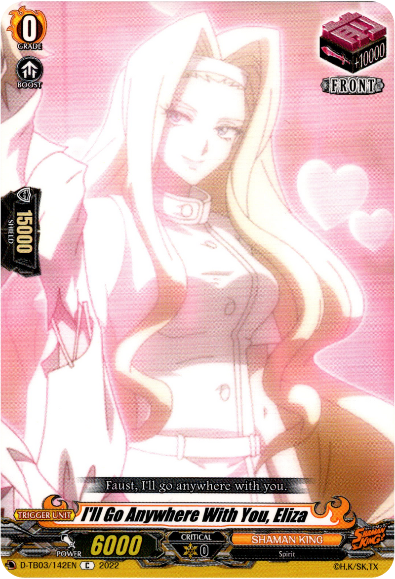 I'll Go Anywhere With You, Eliza - D-TB03/142EN - Shaman King - Card Cavern